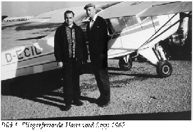 Textfeld:  
Bild 14: Fliegerfreunde Hans und Sepp 1962
